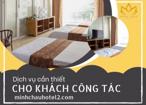 Các dịch vụ cần thiết cho khách công tác tại Tân Bình