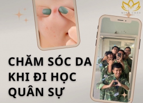 Chăm Sóc Da Khi Đi Học Quân Sự Đầy Đủ Chi Tiết Nên Biết Để Giữ Da Khỏe Mạnh