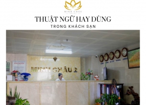 Thuật Ngữ Hay Dùng Trong Khách Sạn