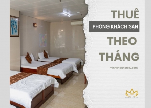 Lợi Ích Thuê Phòng Khách Sạn Theo Tháng Tân Bình