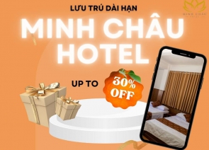 Ưu Đãi Đặc Biệt Khi Lưu Trú Dài Hạn Tại Minh Châu Hotel: Giảm Giá Lên Đến 30%